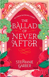 The Ballad of Never After (sv utg)