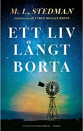 Ett liv långt borta