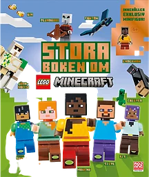 Stora boken om LEGO Minecraft : innehåller exklusiv minifigur