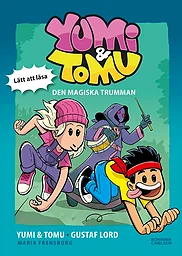 Den magiska trumman - Yumi & Tomu