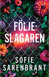 Följeslagaren - Sarenbrandt
