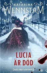 Lucia Är Död