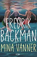 P. Mina vänner