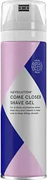 Shave Gel Come Closer