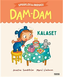 Språklek och ordskoj med Dam-Dam. Kalaset