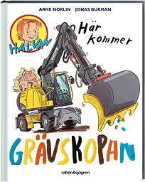 Halvan Här kommer grävskopan