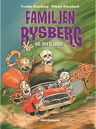 Sol och blodbad - Familjen Rysberg