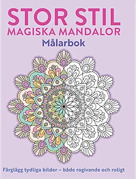 Målarbok för vuxna - Magiska mandalor. Stor stil